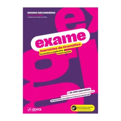 Areal Exame - Exercícios de Gramática 10.º/11.º/12.º de Andreia Sousa e Regina Carvalho^ Secundário