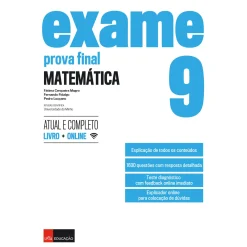 Leya Exame - Prova Final Matemática - 9º Ano de Vários Autores^ 3º Ciclo