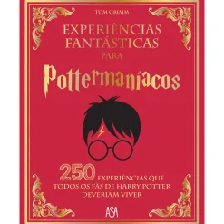 Casa Das Letras Experiências Fantásticas para Pottermaníacos de Tom Grimm^ Atividades