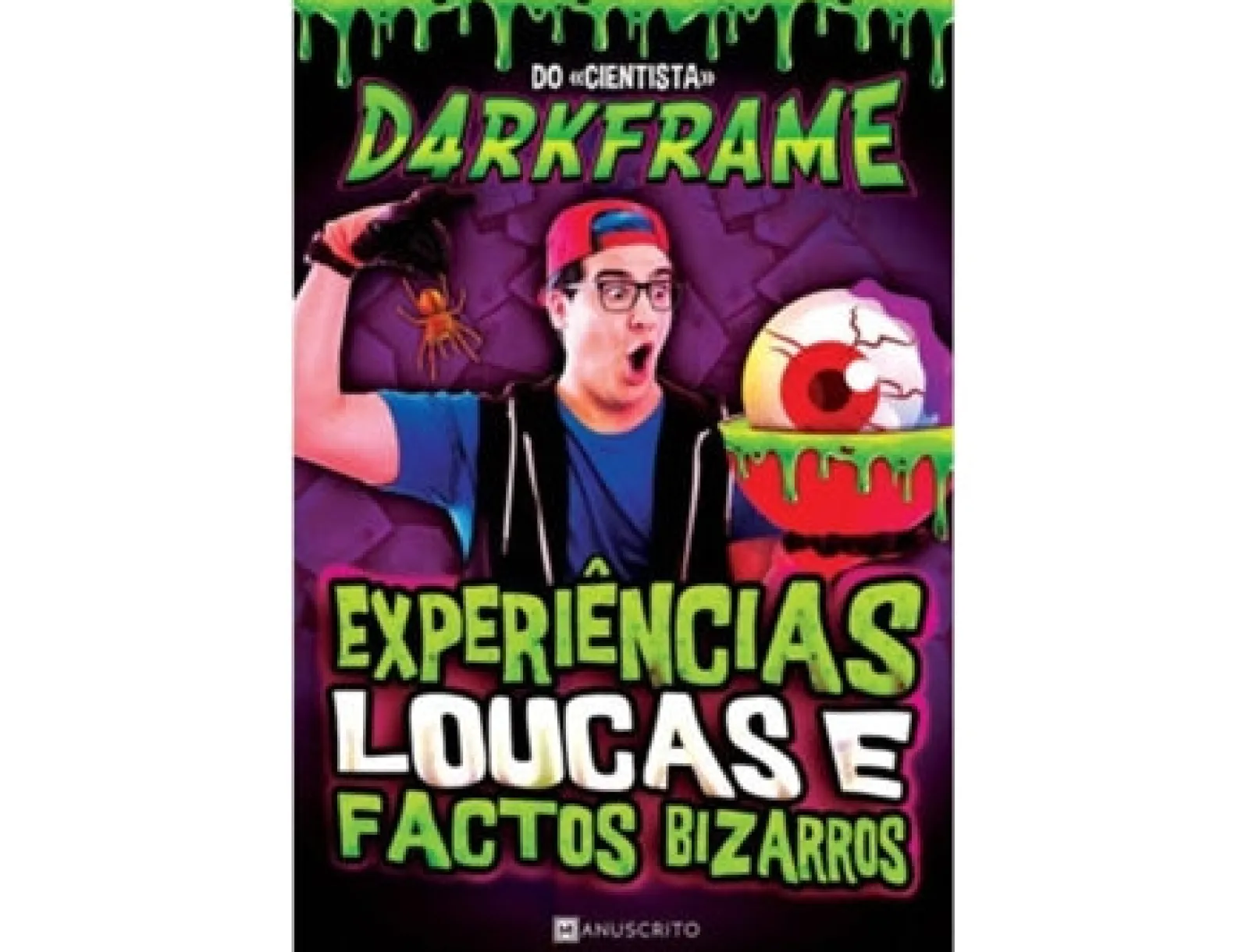 Manuscrito Experiências Loucas e Factos Bizarros de D4rkFrame^ Coleções Juvenis