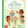 Booksmile Explora os Cinco Sentidos de Cláudia Bacalhau^ Conhecimento