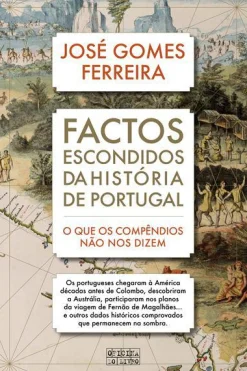 Oficina Livro Factos Escondidos da História de Portugal de José Gomes Ferreira^ História E Política