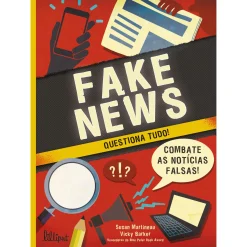 Lilliput Fake News - Questiona Tudo! de Susan Martineau^ Conhecimento