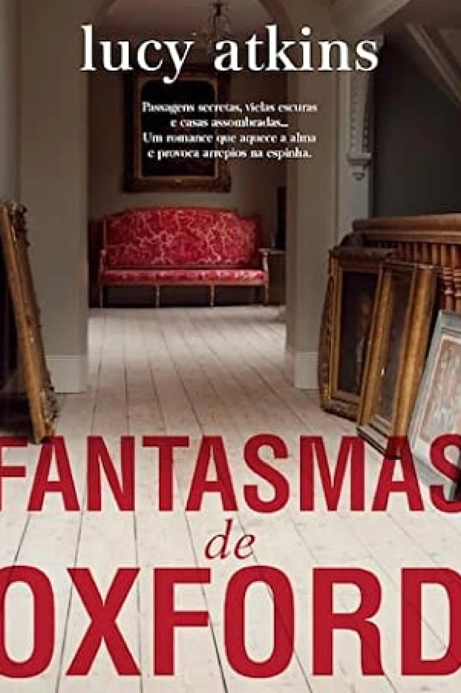 Asa Fantasmas de Oxford de Lucy Atkins^ Romance