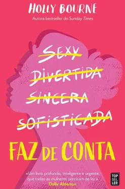 Topseller Faz de Conta de Holly Bourne^ Romance