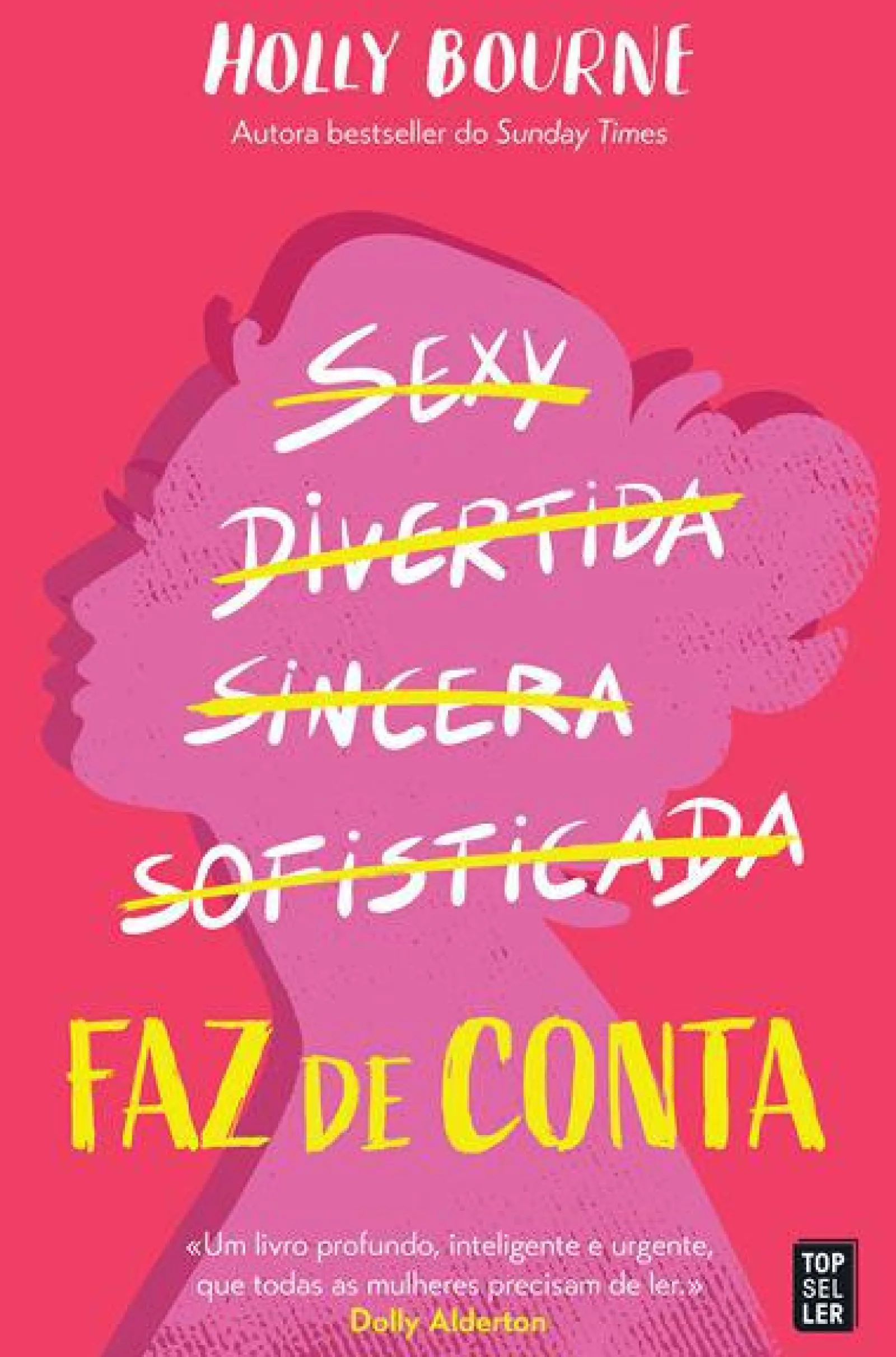 Topseller Faz de Conta de Holly Bourne^ Romance