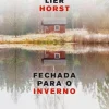 Bis Fechada para o Inverno de Jørn Lier Horst - Livro de Bolso^ Livros De Bolso