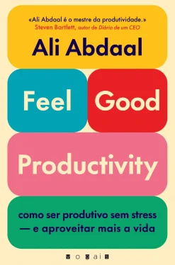 Penguin Feel-Good Productivity de Ali Abdaa^ Desenvolvimento Pessoal
