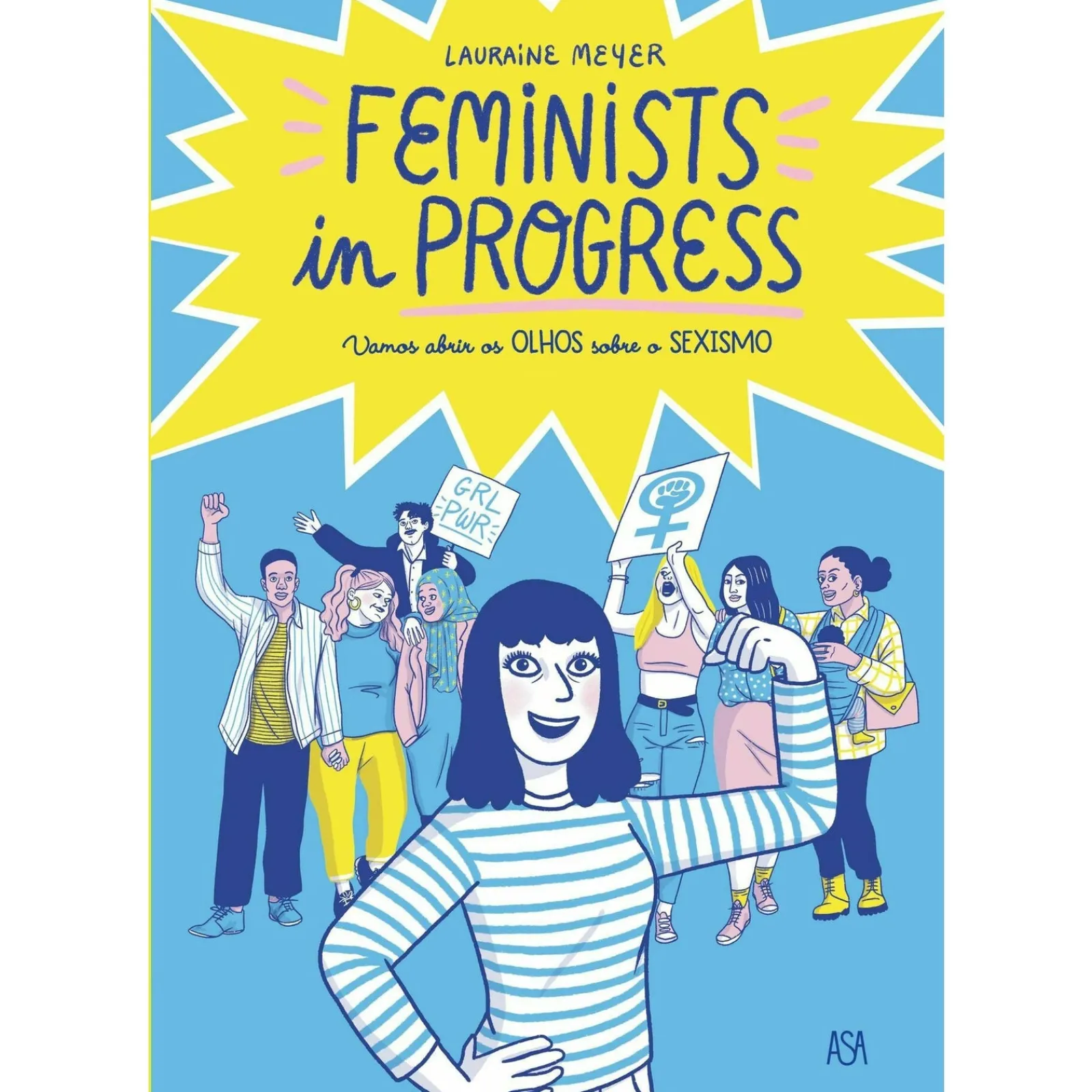 Asa Feminists In Progress de Lauraine Meyer^ Banda Desenhada E Novelas Gráficas