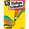 Porto Editora Fichas de Trabalho - 3.º Ano Fichas de Português, Estudo do Meio, Matemática e Educação Artística e Educação Física^ 1º Ciclo