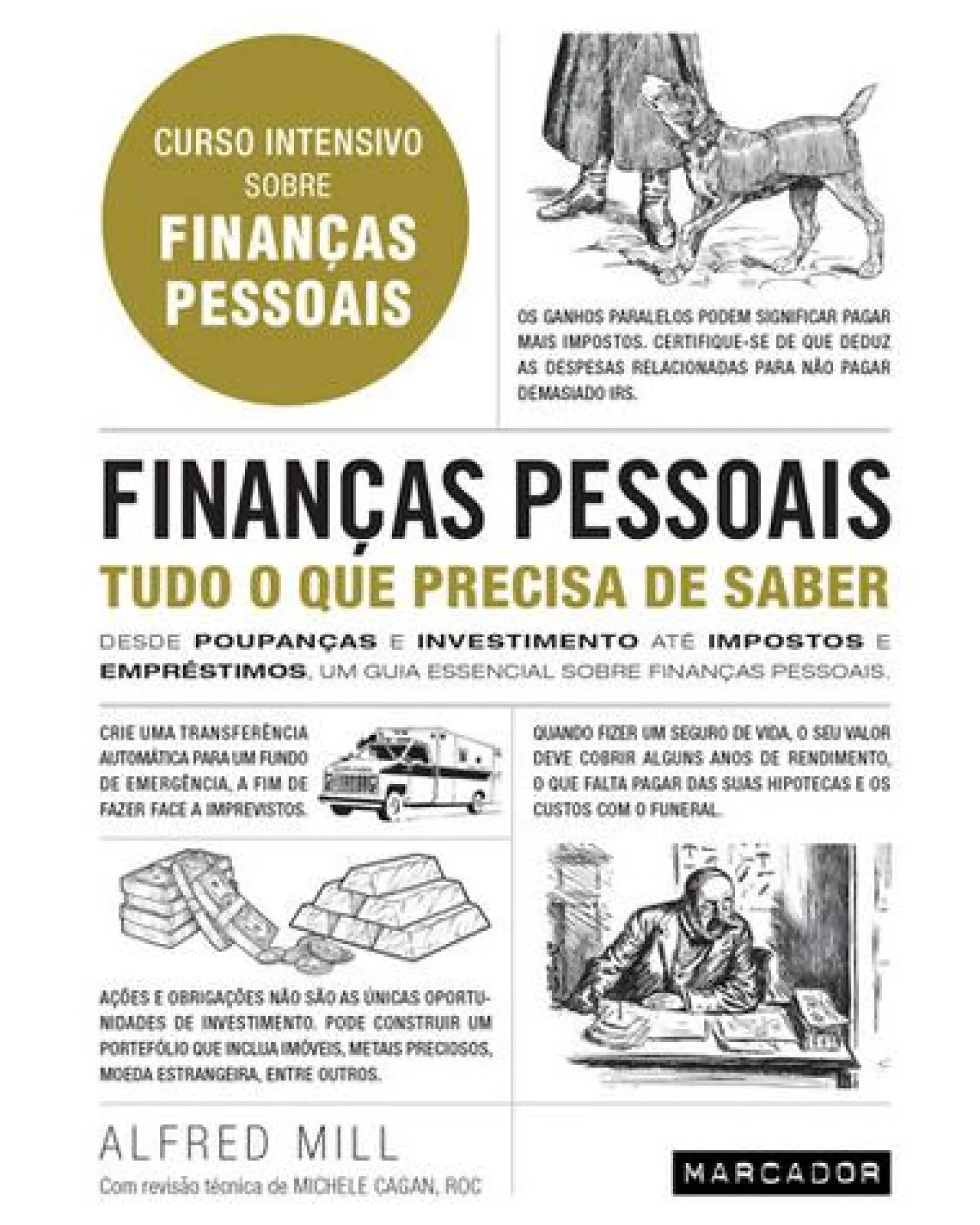 Marcador Finanças Pessoais - Tudo o que Precisa de Saber de Alfred Mill^ Técnicos
