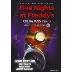 Presença Five Nights At Freddy's - Arrepios de Fazbear Livro 4 de Scott Cawthon, Elley Cooper e Andrea Waggener^ Coleções Juvenis