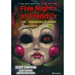 Presença Five Nights At Freddy'S: 1.35 A.M. - Madrugada de Terror - Arrepios de Fazbear Livro 3 de Scott Cawthon, Elley Cooper, Andrea Waggener^ Coleções Juvenis