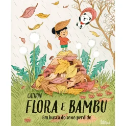 Lilliput Flora e Bambu Nº 1 - em Busca do Sono Perdido de Cathon^ Literatura Infantil