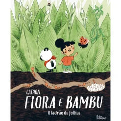 Lilliput Flora e Bambu Nº 2 - o Ladrão de Folhas de Cathon^ Literatura Infantil