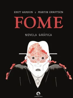Cavalo De Ferro Fome de Knut Hamsun - Novela Gráfica^ Banda Desenhada E Novelas Gráficas
