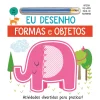 Joybooks Formas e Objetos de Joe Potter - Eu Desenho^ Atividades