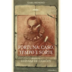Ed.Contraponto Fortuna, Caso, Tempo e Sorte de Isabel Rio Novo^ Vidas Reais