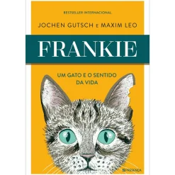 Presença Frankie - um Gato e o Sentido da Vida de Jochen Gutsch, Maxim Leo^ Romance
