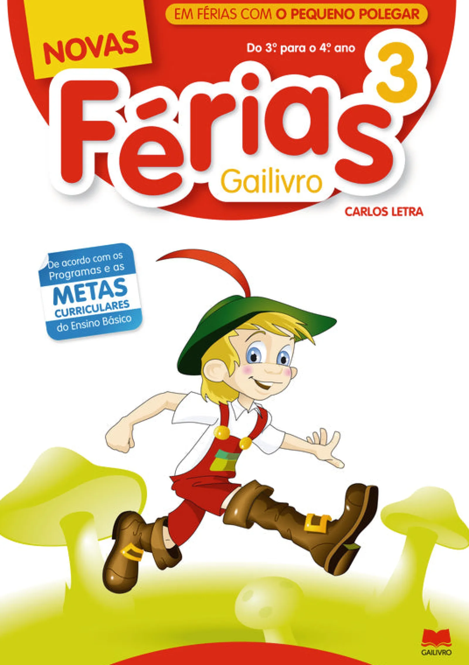 Gailivro Férias - 3º Ano^ 1º Ciclo