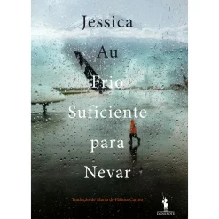 Dom Quixote Frio Suficiente para Nevar de Jessica Au^ Romance