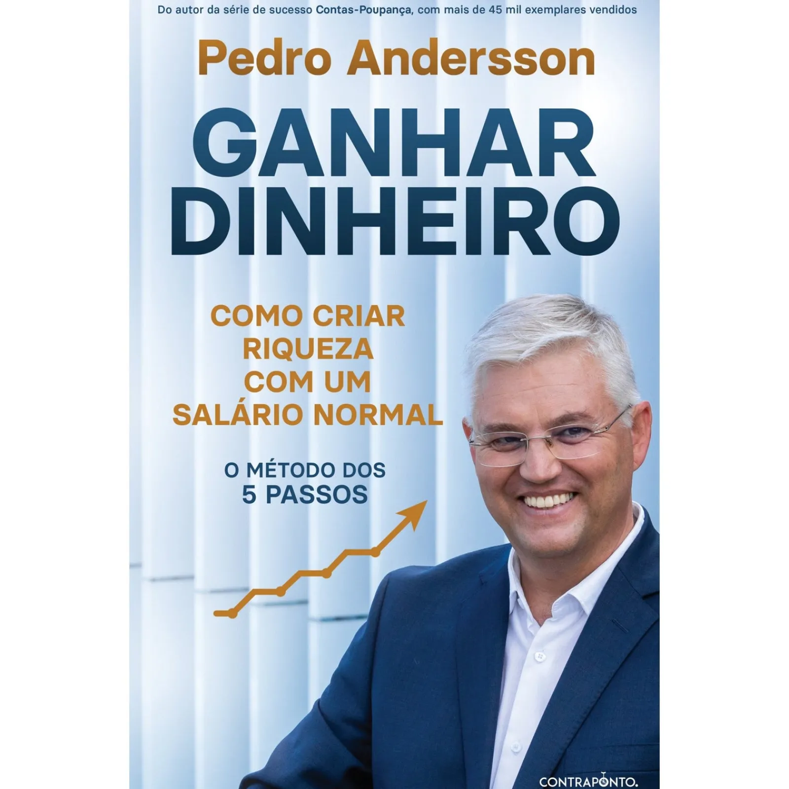 Ed.Contraponto Ganhar Dinheiro de Pedro Andersson^ História E Política