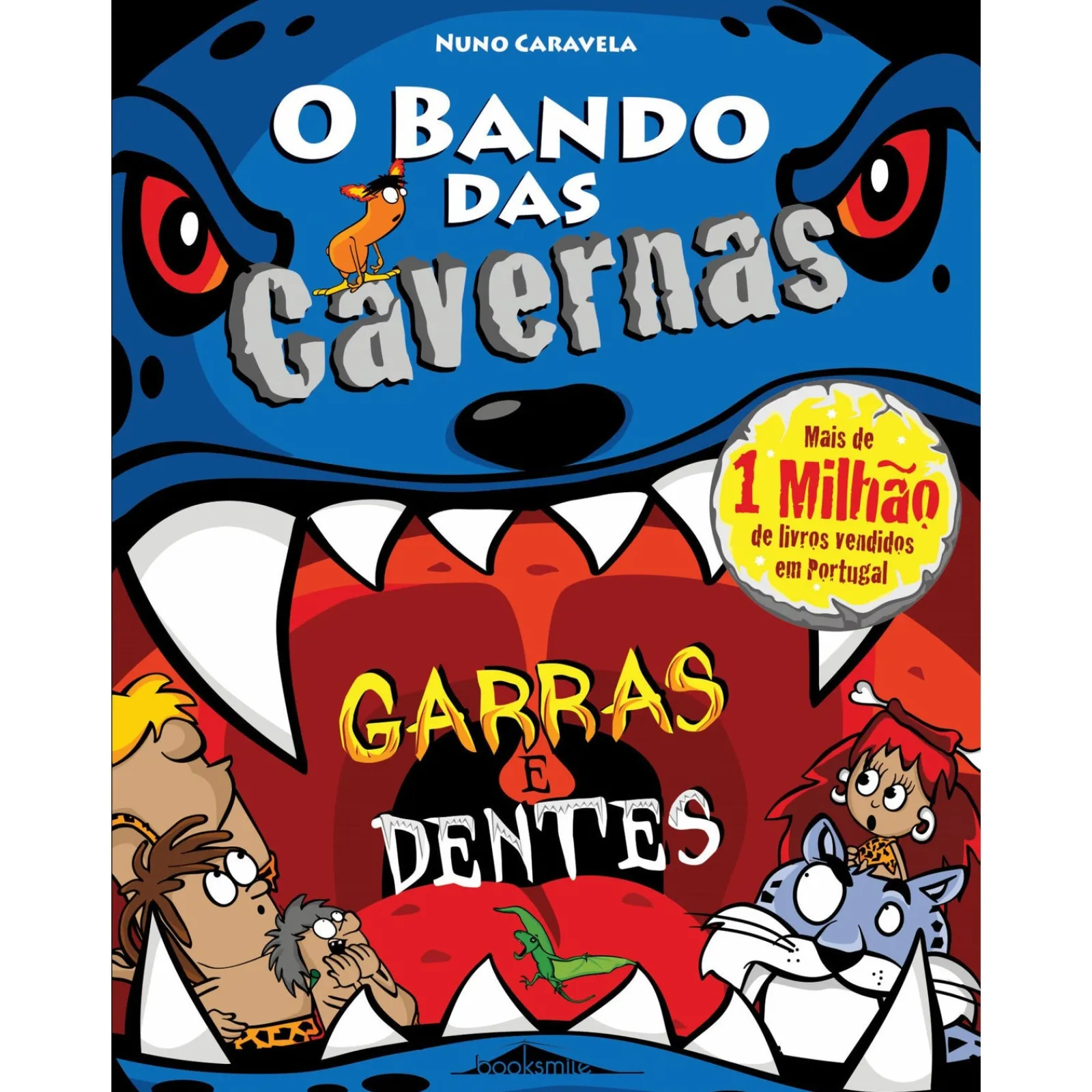 Booksmile Garras e Dentes de Nuno Caravela^ Coleções Juvenis