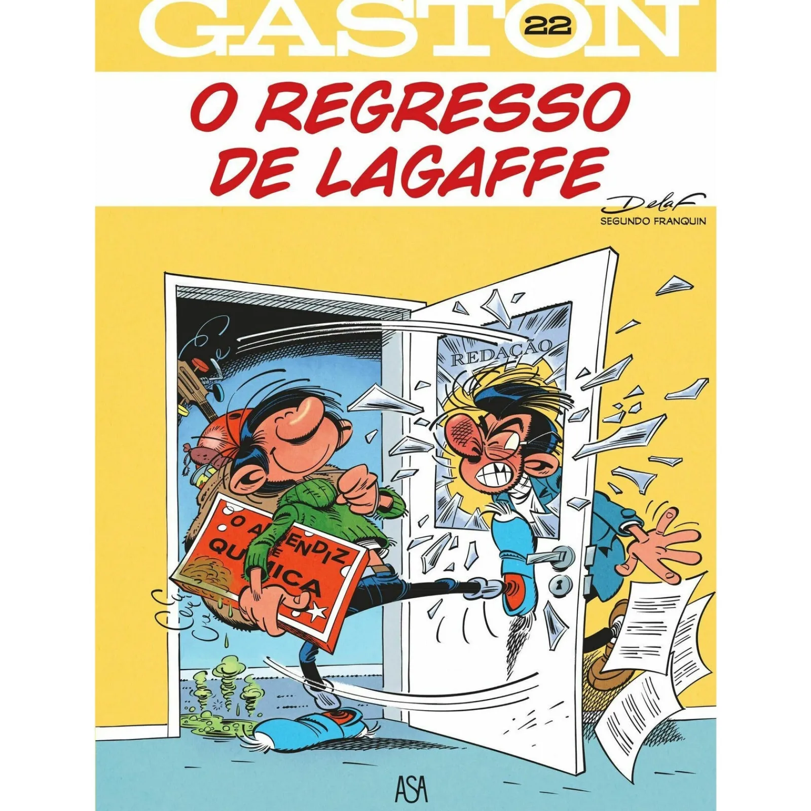 Asa Gaston 22 - o Regresso de Lagaffe de Delaf^ Banda Desenhada E Novelas Gráficas