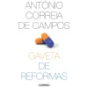 Caminho Gaveta de Reformas de António Correia de Campos^ História E Política