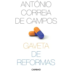 Caminho Gaveta de Reformas de António Correia de Campos^ História E Política