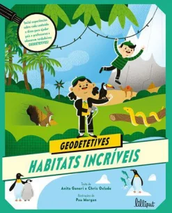 Lilliput Geodetetives 3: Habitats Incríveis de Anita Frank^ Conhecimento