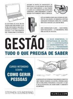 Marcador Gestão - Tudo o que Precisa de Saber de Stephen Soundering - Curso Intensivo Sobre Como Gerir Pessoas^ Técnicos
