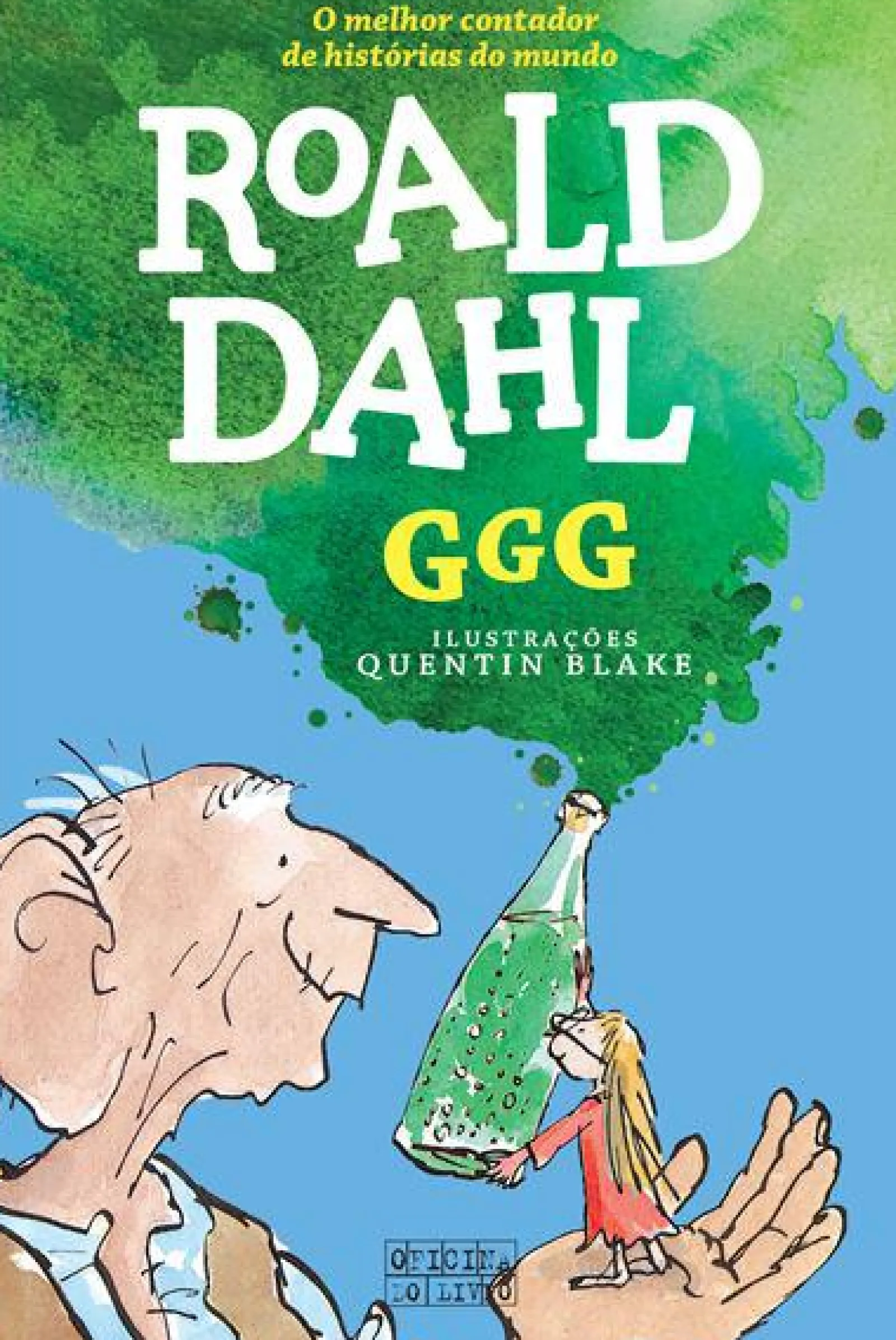 Oficina Livro GGG - Grande Gigante Gentil de Roald Dahl^ Literatura Juvenil