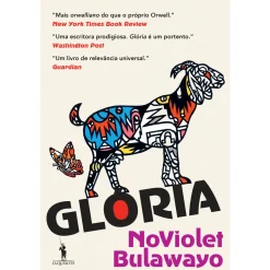 Dom Quixote Glória de NoViolet Bulawayo^ Romance