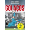 Esfera Livros Golaços de Javier Serrano^ Literatura Juvenil