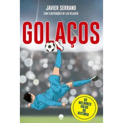 Esfera Livros Golaços de Javier Serrano^ Literatura Juvenil