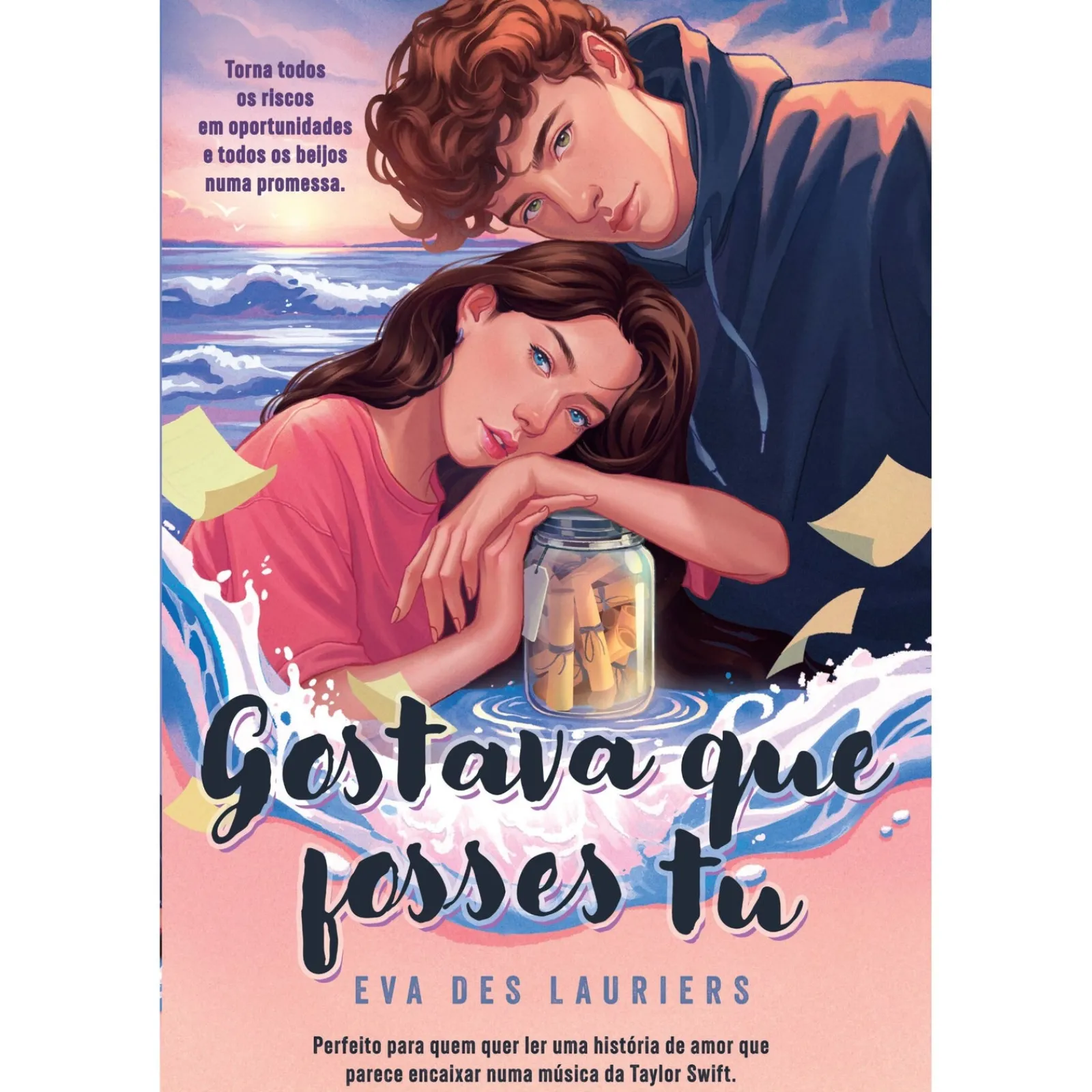 Gailivro Gostava que Fosses Tu de Eva Des Lauries^ Young Adult