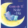 Jacarandá Gosto de Ti Noite e Dia de Smriti Prasadam-Halls e Alison Brown^ Literatura Infantil
