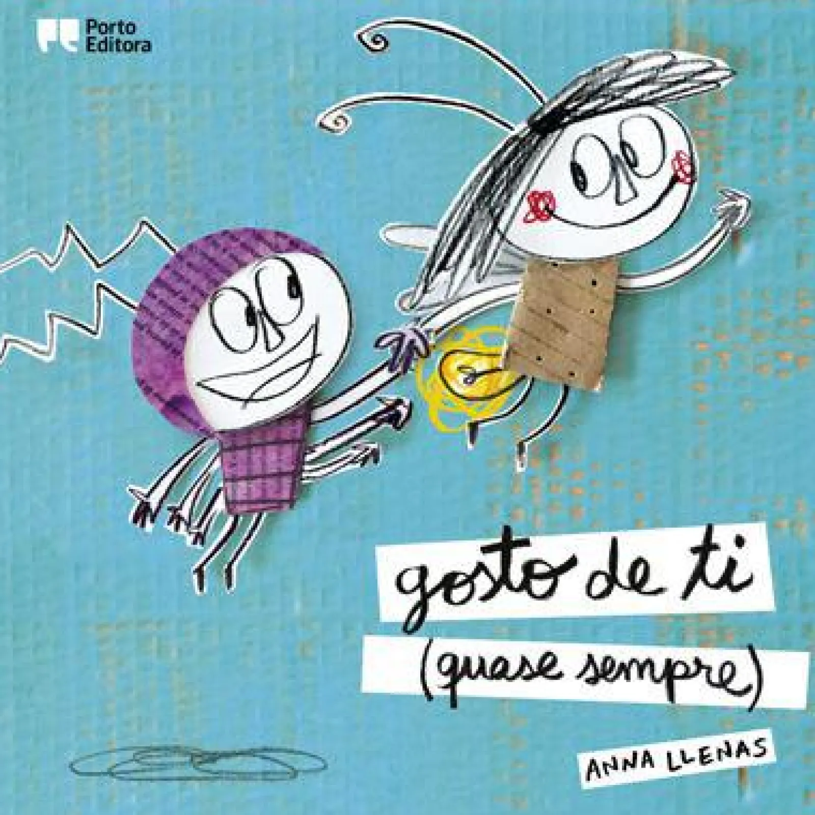 Porto Editora Gosto de Ti (quase Sempre) de Anna Llenas - Álbum Ilustrado^ Literatura Infantil