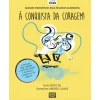 Booksmile Grandes Ferramentas para Pequenos Guerreiros: à Conquista da Coragem! de Sofía Gil^ Conhecimento