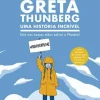 Booksmile Greta Thunberg - uma História Incrível de Valentina Giannella^ Literatura Juvenil
