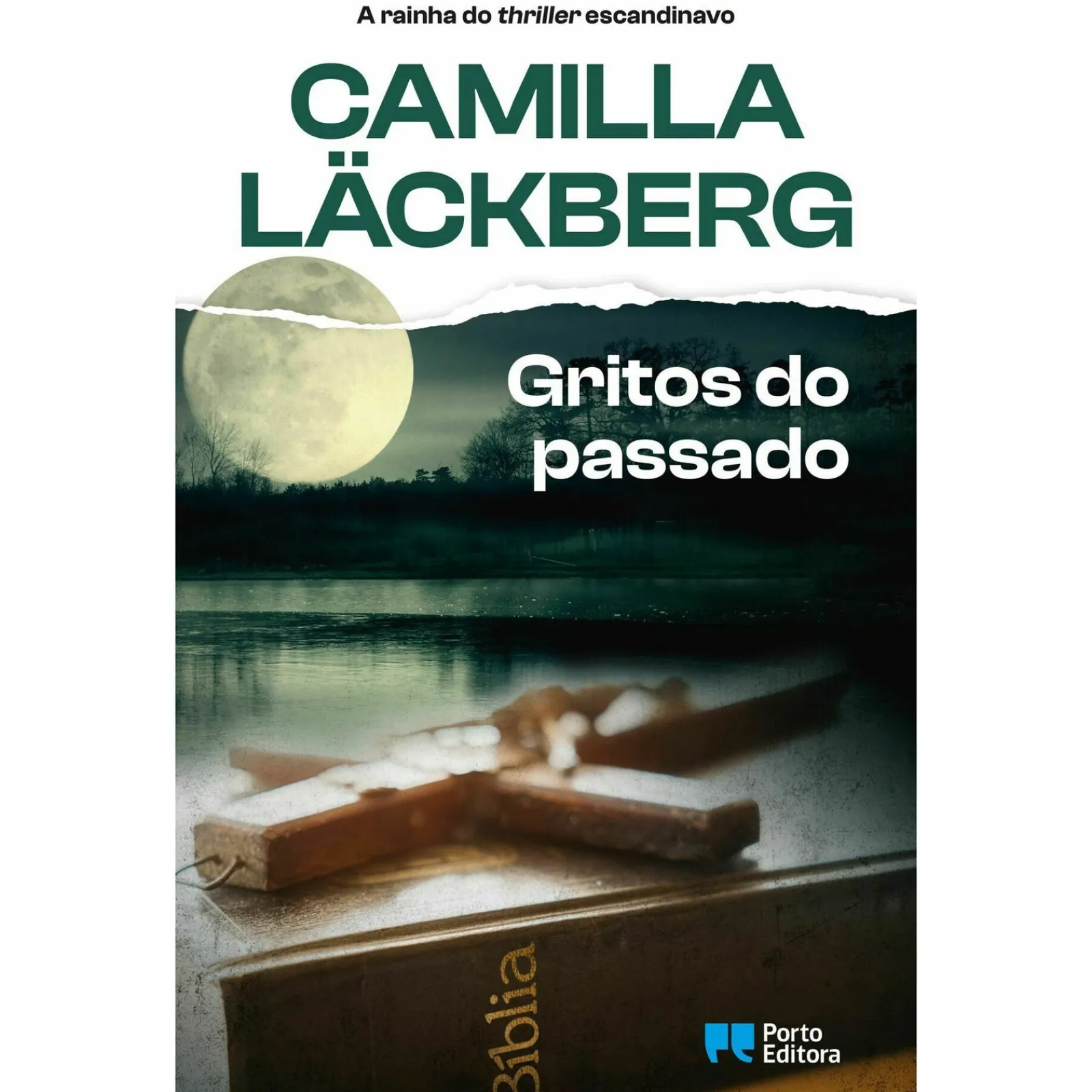 Porto Editora Gritos do Passado de Camilla Lackbërg^ Policial