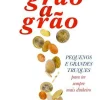 Oficina Livro Grão a Grão de Elsa Rodrigues^ Saúde E Bem Estar