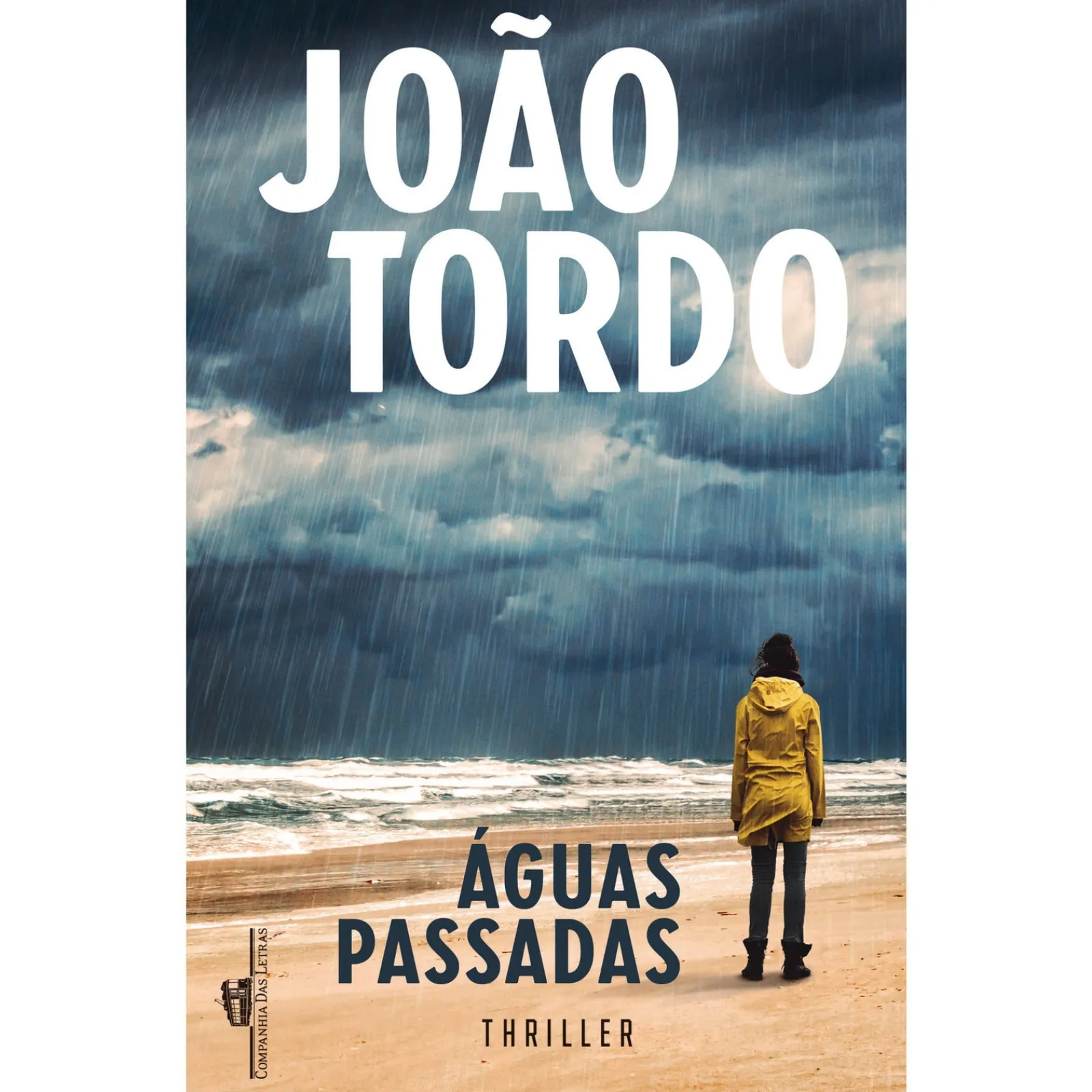 Companhia Das Letras Águas Passadas de João Tordo - Livro de Bolso^ Livros De Bolso