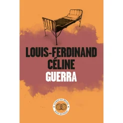 Livros Do Brasil Guerra de Louis Ferdinand Céline^ Romance