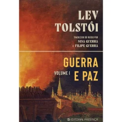 Presença Guerra e Paz – Volume I de Lev Tolstói de Lev Tolstói^ Romance