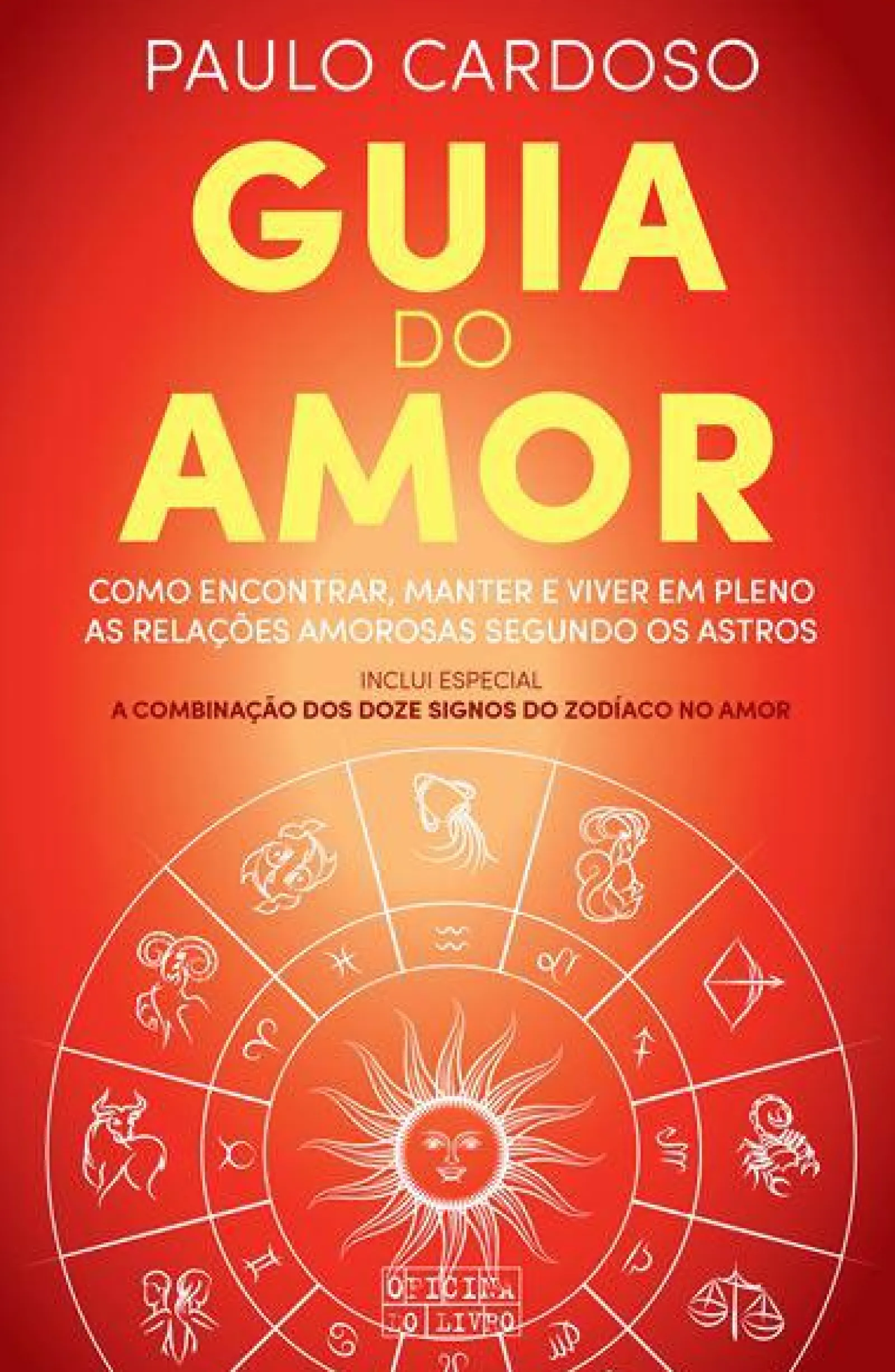 Oficina Livro Guia do Amor de Paulo Cardoso^ Espiritualidade