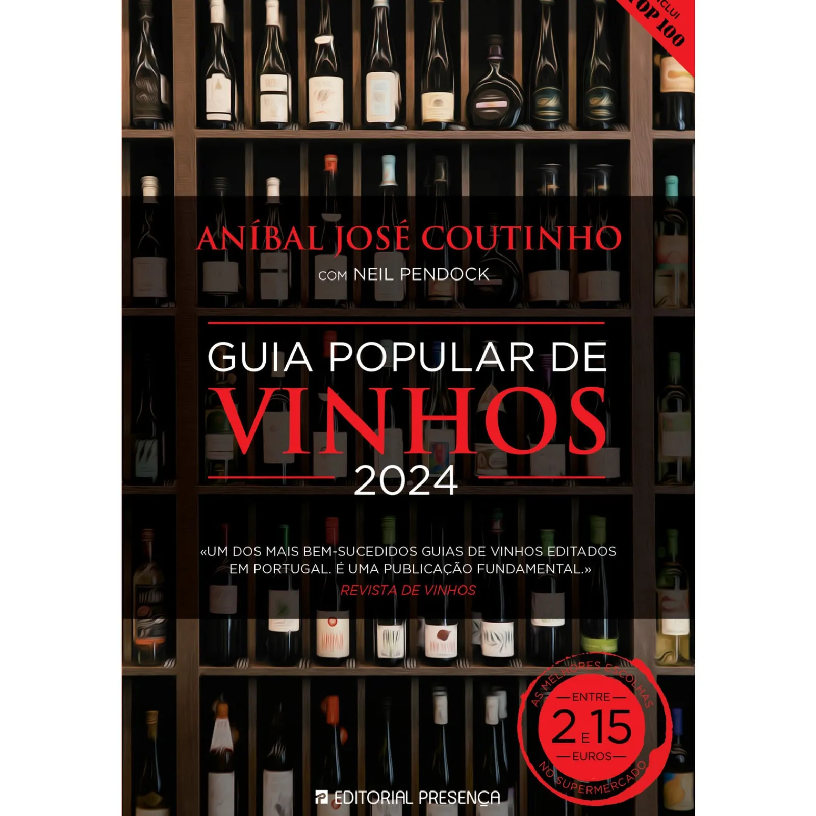 Presença Guia Popular de Vinhos 2024 de Aníbal Coutinho^ Culinária