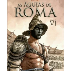 Asa Águias de Roma 6 de Enrico Marini^ Banda Desenhada E Novelas Gráficas