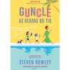 Asa Guncle - as Regras do Tio de Steven Rowley^ Romance